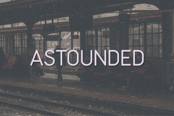 Astounded