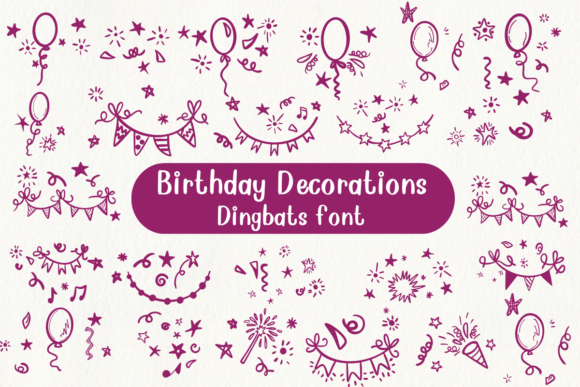 Font Choice That Adds Festivity: Birthday Decorations