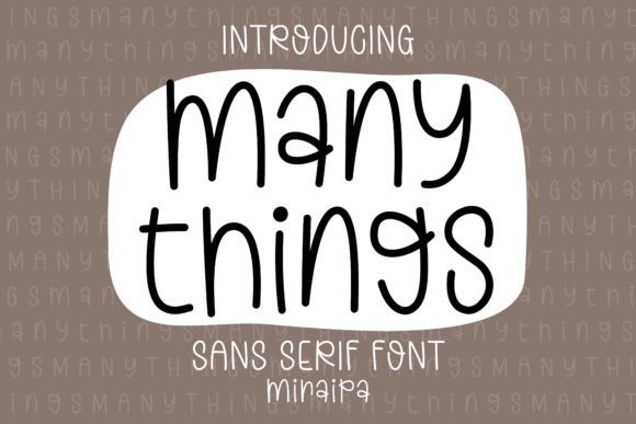 Many Things: A Versatile Sans Serif Font for Creative Crafters