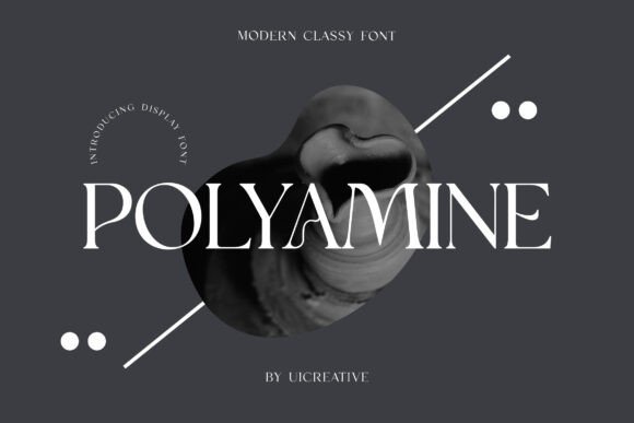 Polyamine: A Serif Font That Adds Elegance to Every Craft Project