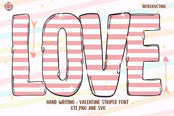 Valentine Striped: A Font for Love and Readability